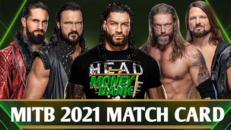 Wwe Money In The Bank 2021 Official And Confirmed Match Card Prediction