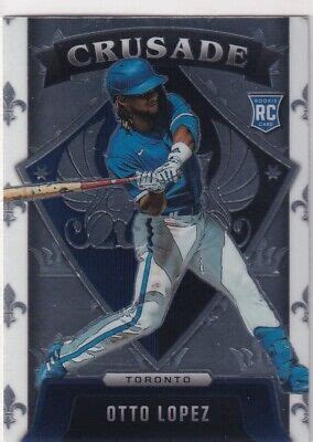 Chronicles Crusade Rc Otto Lopez Toronto Blue Jays Rookie Bz