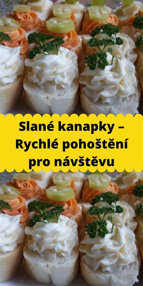 Slané kanapky Rychlé pohoštění pro návštěvu