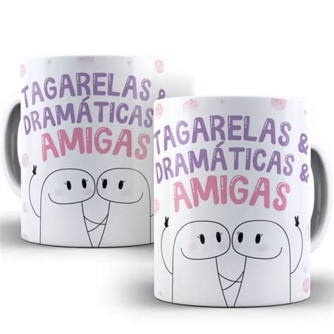 Caneca Flork Amigas Amizade Tagarelas Dramaticas Xicara Flork