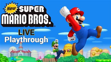 New Super Mario Bros Playthrough Live Part 1 Youtube