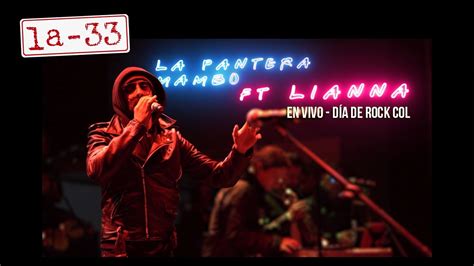 La La Pantera Mambo Feat Lianna Video Oficial En Vivo Desde