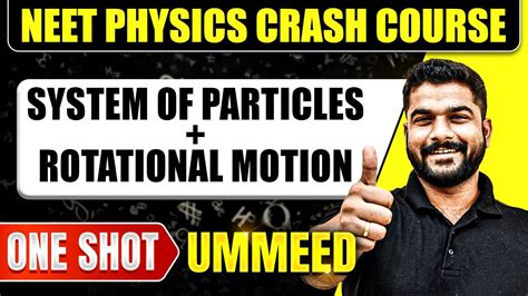 System Of Particles Rotational Motion In Shot All Concepts Tricks