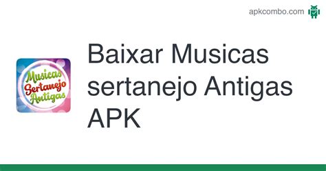 Musicas sertanejo Antigas APK Android App Baixar Grátis