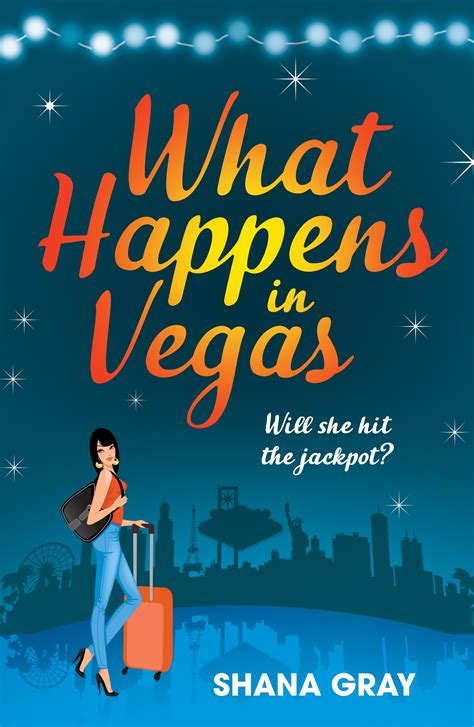 What Happens In Vegas… Stays In Vegas Hachette Uk