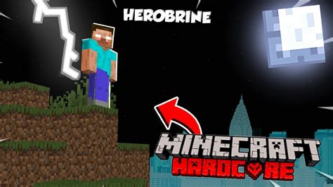 I Survived From Herobrine Minecraft Hardcore Youtube