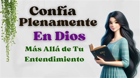 Confía Plenamente en Dios Proverbios35 ConfíaEnDios FeYConfianza