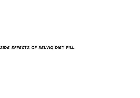 Side Effects Of Belviq Diet Pill Diocese Of Brooklyn