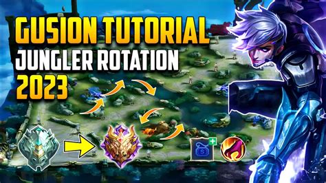 GUSION JUNGLER ROTATION YOU NEED TO KNOW IN 2023 GUSION BEST BUILD