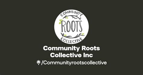 Community Roots Collective Inc Linktree