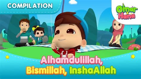 Alhamdulillah Bismillah Inshaallah Islamic Series And Songs For Kids