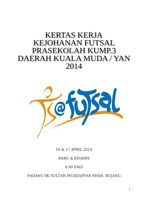 Doc Kertas Kerja Kejohanan Futsal Prasekolah Peringkat Daerah Kuala