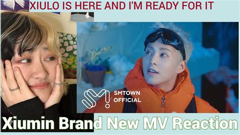 Xiumin Brand New Mv Reaction Aka Xiulo Here So Catchy The Fact That