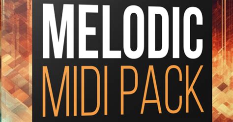 Melodic Midi Pack