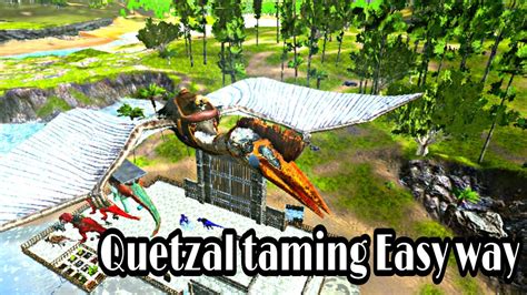 Quetzal Taming Easy Way Ark Survival Evolved Mobile Ep 24