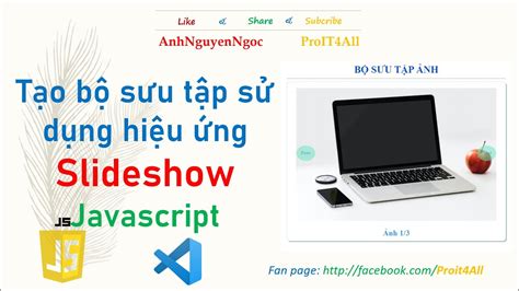 Asg1 Thiết Kế Giao Diện Cho Bộ Sưu Tập ảnh Với Hiệu ứng Slideshow