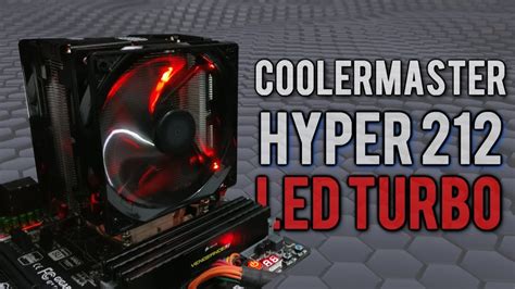 Cooler Master Hyper Led Turbo Unboxing Review Y Test Youtube