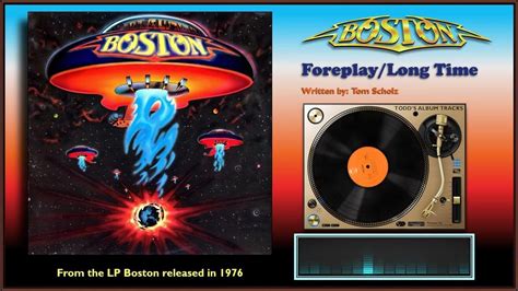 Boston Foreplaylong Time Youtube