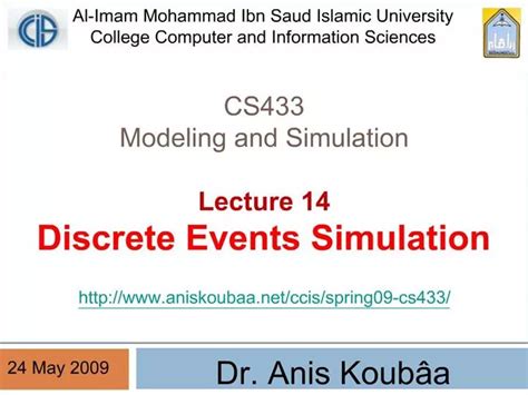 Ppt Cs433 Modeling And Simulation Lecture 14 Discrete Events Simulation Powerpoint