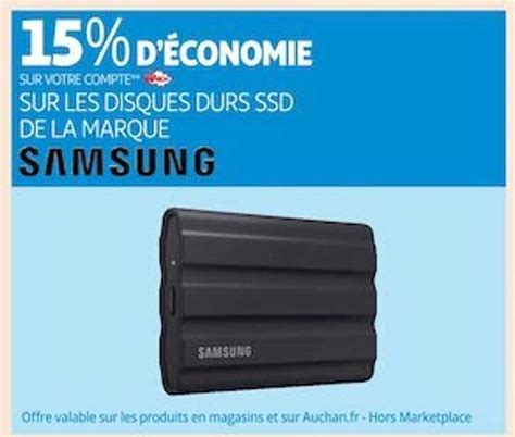 Promo Les Disques Durs Ssd De La Marque Samsung Chez Auchan ICatalogue Fr