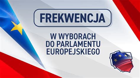 Wyniki Wybor W Do Pe Oficjalne Dane Pkw O Frekwencji Tvp Info