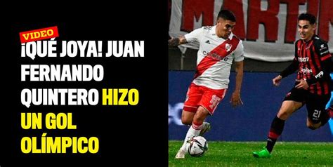 ¡qué Joya Juan Fernando Quintero Hizo Un Gol Olímpico