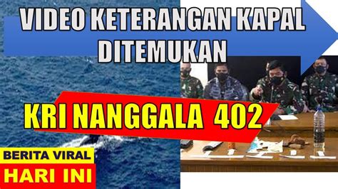 Ungkapan Panglima TNI Seluruh Awak KRI Nanggala 402 Gugur1 YouTube