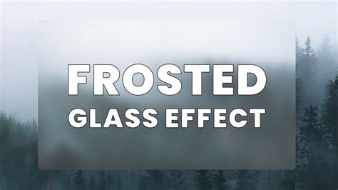 Css Frosted Glass Effect Css Blurred Glass Effect Youtube