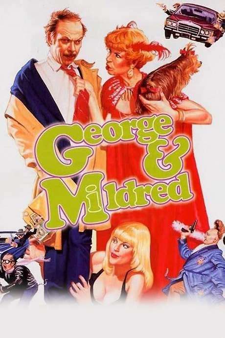 ‎George & Mildred (1980) directed by Peter Frazer Jones • Reviews, film + cast • Letterboxd