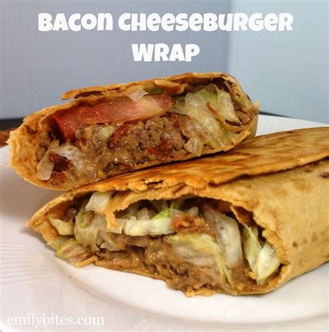 Bacon Cheeseburger Wraps Emily Bites