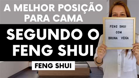 A Melhor Posi O Para Cama Segundo O Feng Shui Youtube