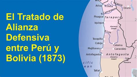 El Tratado de Alianza Defensiva entre Perú y Bolivia 1873 Guerra