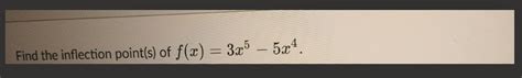 Solved F X 3x5−5x4