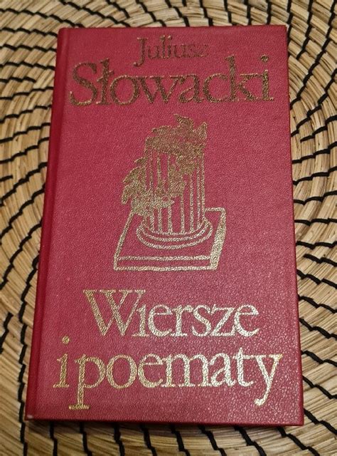 Wiersze i poematy Juliusz Słowacki Warszawa Kup teraz na Allegro