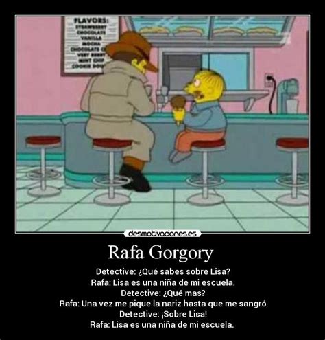 Rafa Gorgory Desmotivaciones