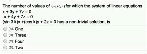 The Number Of Values Of Theta In 0 Pi Which The System Of