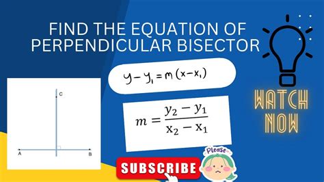 Equation Of Perpendicular Bisector Youtube