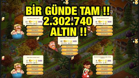 HAY DAY 2 KAT ALTIN ZİYARETÇİ ETKİNLİĞİ BİR GÜNDE 2 302 740 ALTIN PARA