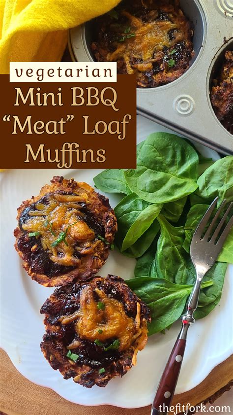 Vegetarian Mini Bbq Meat Loaf Muffins Thefitfork