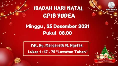 LIVE IBADAH HARI NATAL SABTU 25 DESEMBER 2021 YouTube