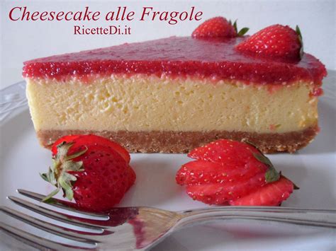 Cheesecake Alle Fragole RicetteDi It