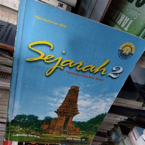 Jual BUKU SEJARAH KELAS 11 XI 2 SMA REVISI YUDHISTIRA Peminatan