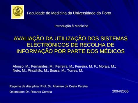 PPT Faculdade de Medicina da Universidade do Porto Introdução à