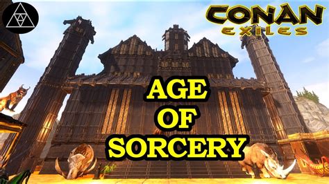 Mega Update F R Conan Exiles Age Of Sorcery Update Sponsored By