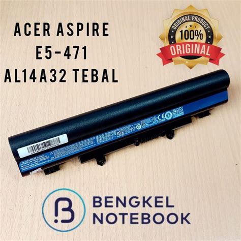 Jual Baterai Acer Aspire E E Acer Aspire E E G E G E