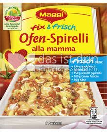 Maggi Fix Frisch Ofen Spirelli Alla Mamma Kalorien Kcal Und