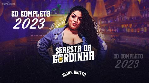 Seresta Da Gordinha Completo Aline Britto Youtube