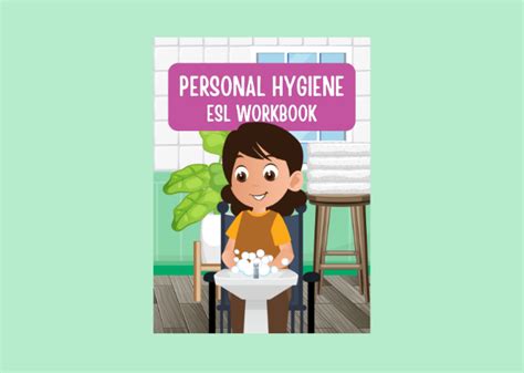Personal Hygiene Esl Workbook English Stuffs