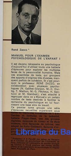 Manuel pour l examen psychologique de l enfant I by René Zazzo Broché