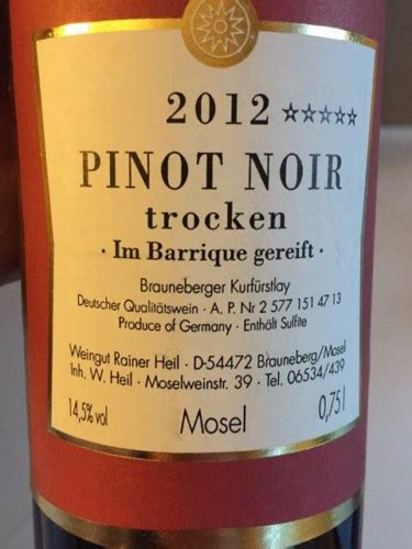 Rainer Heil Brauneberger Kurfürstlay Im Barrique Gereift Pinot Noir